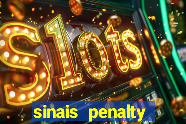 sinais penalty shoot out